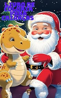 Livro A Noite de Natal dos Dinossauros: Uma aventura Pré-Histórica