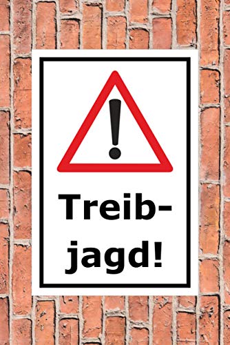 Melis-Folienwerkstatt Schild Treibjagd - 60x40cm - Bohrlöcher - 3mm Aluverbund â 20 VAR S00351-006-A – Bild 3