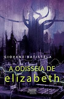 Livro A odisseia de Elizabeth