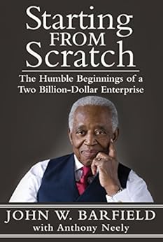 Amazon Com Starting From Scratch The Humble Beginnings