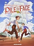 Pile ou face, Tome 1 : Cavale au bout du monde by 