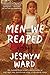 Men We Reaped: A Memoir - Book by Jesmyn Ward