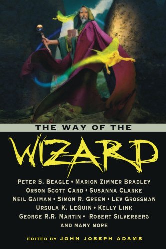 "The Way of the Wizard" av John Joseph Adams