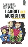 L'Argot des musiciens by 