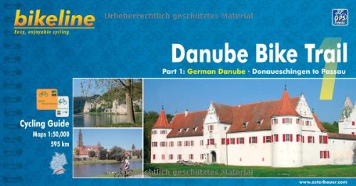 Danube Bike Trail: The German Danube (v. 1) by 