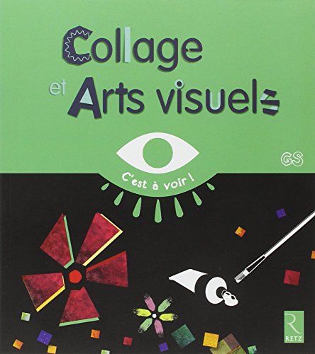 Collage et arts visuels