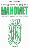 La vie du prophète Mahomet : Epitomé ou abrégé by 