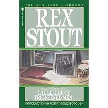 The League of Frightened Men (A Nero Wolfe Mystery Book 2)