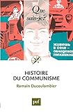Histoire du communisme: « Que sais-je ? » n° 3998 (French Edition) by