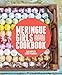Meringue Girls Cookbook by 