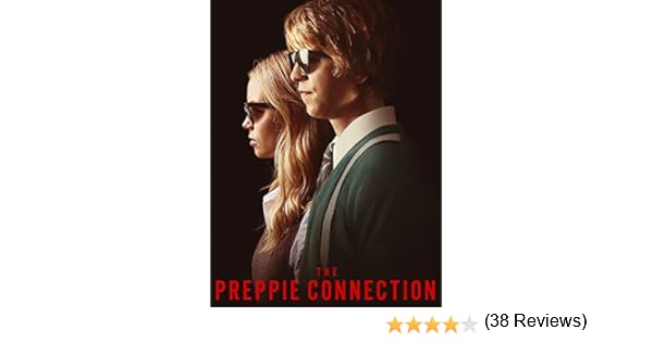 Watch The Preppie Connection Online The Preppie Connection Full Movie Online