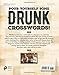 Drunk Crosswords: Over 50 All-New Puzzles With a Twist
