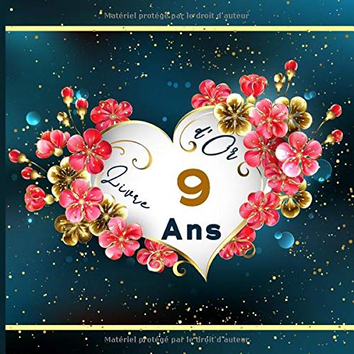 Amazon Com Livre D Or 9 Ans Joyeux Anniversaire 9 Ans A Personnaliser Pour Les Felicitations Dictons Dessins Photos Et Registre Pour Cadeaux French Edition Edition M Zahira Books Amazon Com Livre D Or 9 Ans Joyeux Anniversaire 9 Ans A Personnaliser Pour Les Felicitations Dictons Dessins Photos Et Registre Pour Cadeaux French Edition Edition M Zahira Books