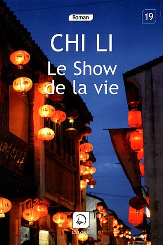 Le  show de la vie