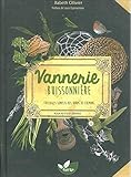 Vannerie buissonnière - Tressages simples des bords de chemins pour petits et grands (French Edition) by