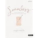 Seamless: Understanding the Bible as One Complete Story (Member Book ...
