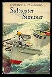 Front cover for the book Saltwater Summer by Roderick L. Haig-Brown