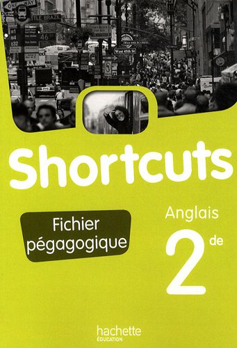 Shortcuts anglais 2de