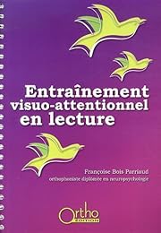 Entraînement visuo-attentionnel en lecture