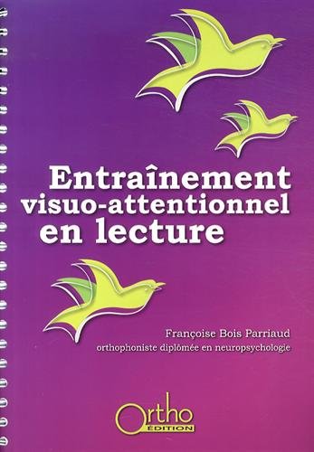 Entraînement visuo-attentionnel en lecture