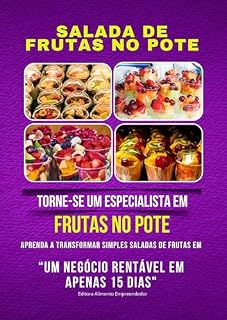 Livro SALADA DE FRUTAS NO POTE (EMPREENDEDORISMO)