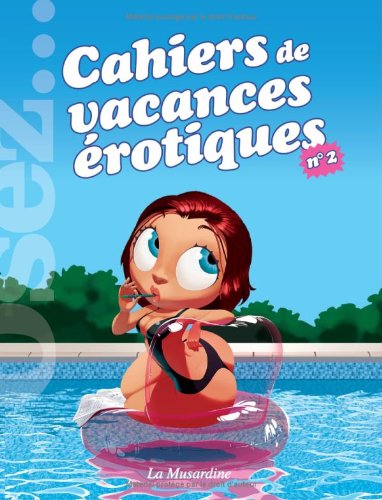 Cahiers de vacances Ã©rotiques (French Edition) by Marc Dannam