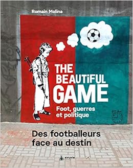 The beautiful game The beautiful game