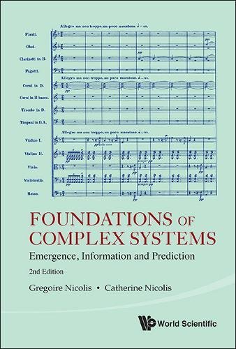 Foundations of Complex Systems: Emergence, Information and Prediction (2nd Edition)