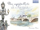 Une Aquarelliste à Paris (Dominique Gisan) by