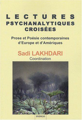Lectures psychanalytiques croisées