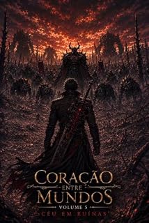 Livro Coração entre Mundos - Volume 5