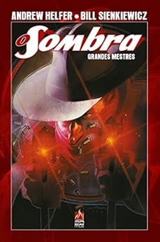 O Sombra Grandes Mestres - Andrew Helfer e Bill Sienkiewicz - Volume 2 eBook Kindle