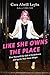 Like She Owns the Place: Give Yourself the Gift of Confidence and Ignite Your Inner Magic - Book by Cara Alwill Leyba