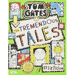 Tom Gates 18: Ten Tremendous Tales (the brand new bestseller!)
