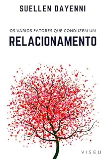 Livro Os vários fatores que conduzem um relacionamento