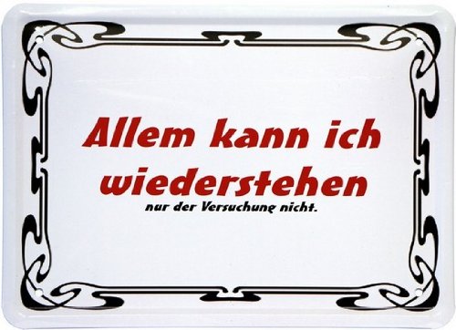 Tin Sign 15 x 21 cm "Everything I Can Again, Only The Temptation" with Funny MJ 121