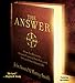 The Answer: Grow Any Business, Achieve Financial Freedom, and Live an Extraordinary Life