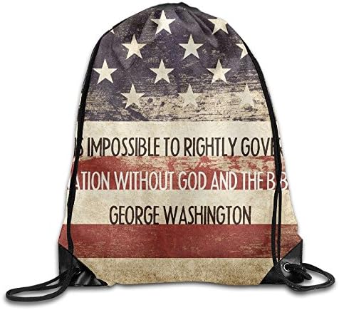It Is Impossible To Rightly Govern A Nation Without God And The Bible Cool Drawstring Travel Sports Backpack Gift