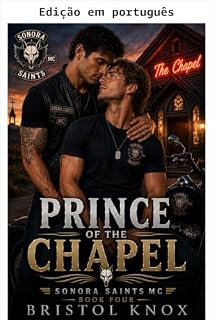 Livro Príncipe da capela (MC Sonora Saints Livro 4)