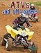 ATVs and Off-Roaders (Vehicles on the Move)