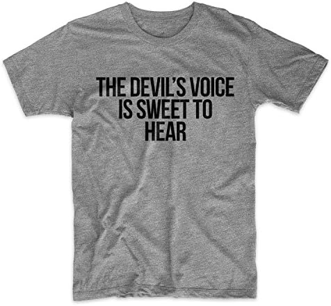 The Devil's Voice Is Sweet To Hear Goth Satanist Men's T-Shirt Grey XX-Large