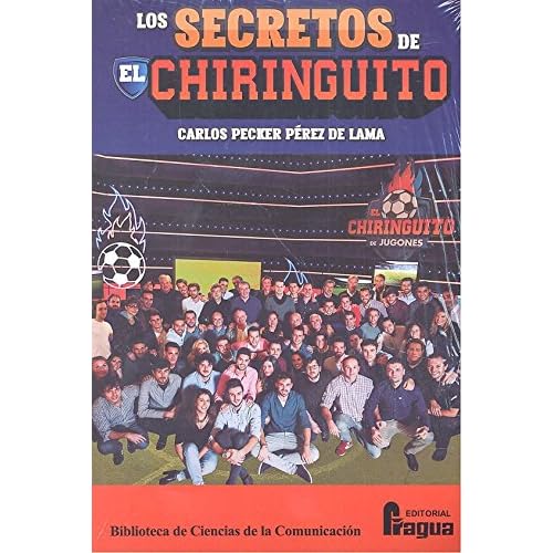 Los secretos deEl Chiringuito (Biblioteca de Ciencias de la Comunicación)