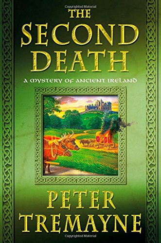 The Second Death: A Mystery of Ancient Ireland (Mysteries of Ancient Ireland)