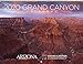 Arizona Highways 2020 Grand Canyon Wall Calendar by 