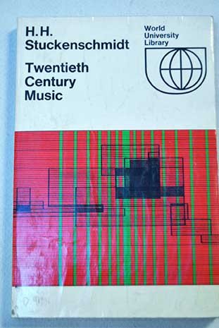 "Twentieth Century Music" av H. H. Stuckenschmidt