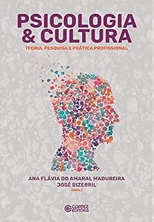 Livro Psicologia & Cultura: teoria, pesquisa e prática profissional