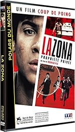 La Zona, propriété privée