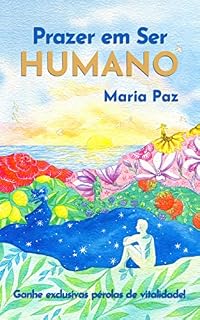 Livro Prazer em Ser Humano