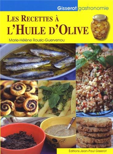 Les  recettes à l'huile d'olive