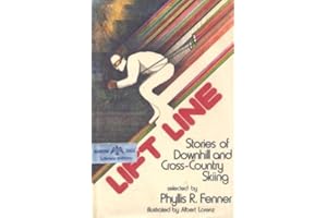 Lift Line: Stories of Downhill and Cross-Country Skiing